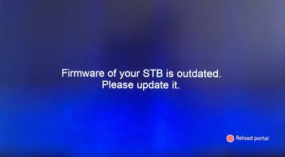 How to fix the error 'firmware of your STB is outdated. please update it'. - Infomir Forum