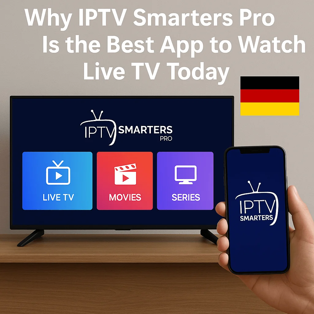 Werbebild IPTV Smarters Pro in Deutschland mit Smart TV, Smartphone und deutscher Flagge