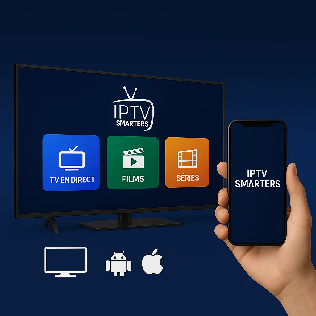 Image promotionnelle IPTV Smarters Pro en France montrant Smart TV et smartphone avec interface TV en Direct, Films et Séries