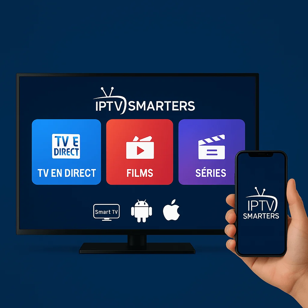 Image promotionnelle IPTV Smarters Pro en France avec Smart TV et smartphone affichant TV en Direct, Films et Séries